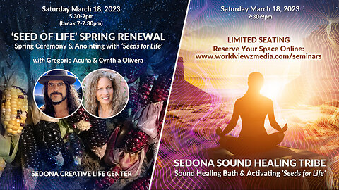 "Seed of Life" Ceremony, Anointing, & Sound Helaing with seeds Gregorio Acuña, Cynthia J. Olivera, Sedona Creative Life Center