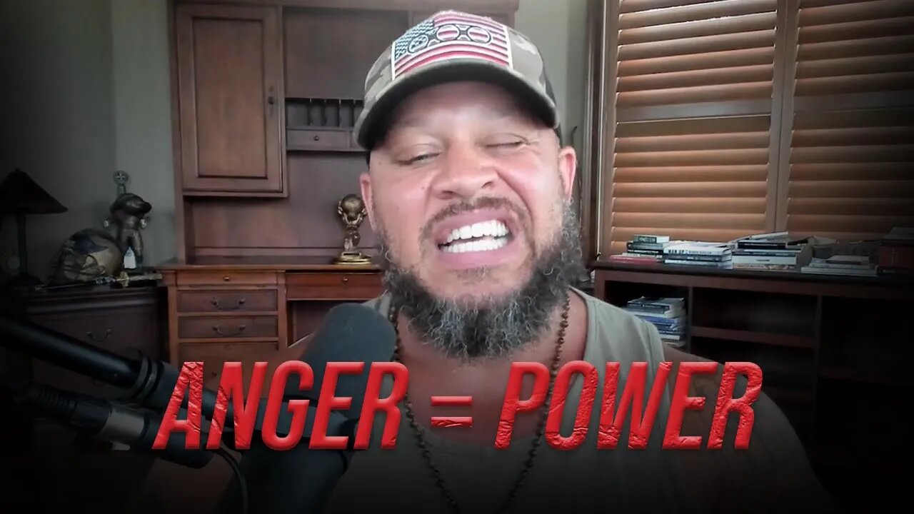 Let Your ANGER Fuel You