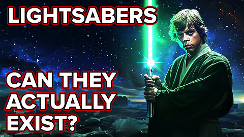 Star Wars Lightsabers: Can They Pass the Test of Physics?