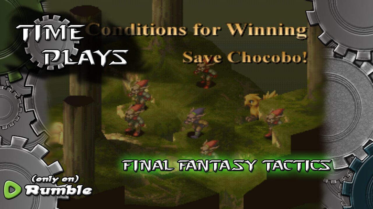 Time Plays - Final Fantasy Tactics (Happy 2023)