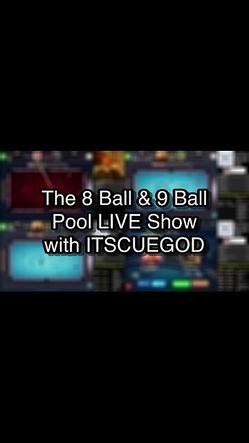 The 8 Ball & 9 Ball Pool LIVE Show with ITSCUEGOD