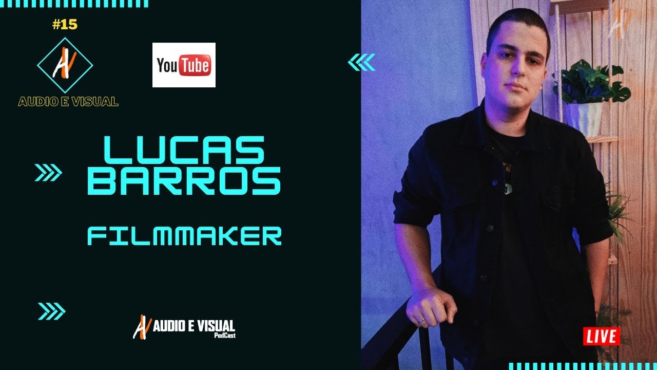 Áudio e Visual com LUCAS BARROS