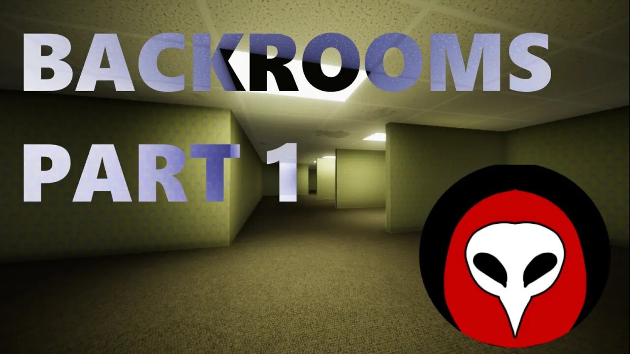 RECLIPPING TO THE BACKROOMS! Backrooms: Part 1