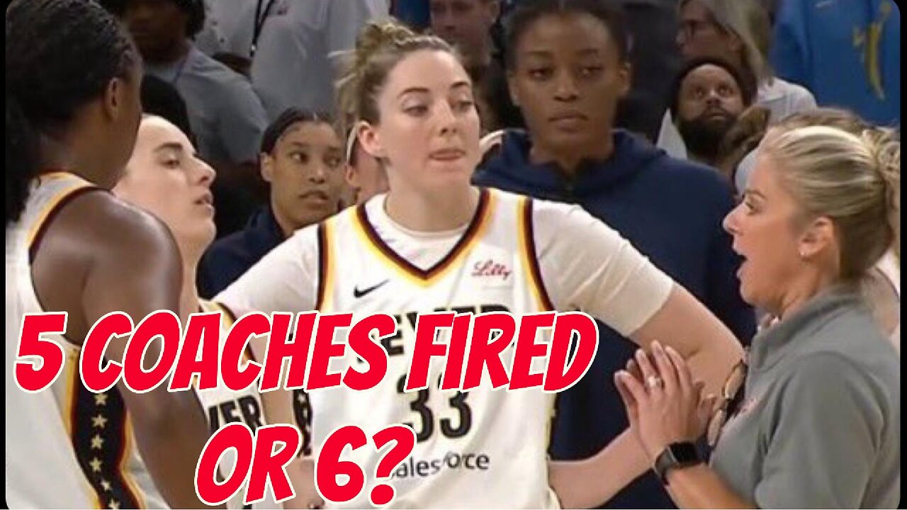 5 WNBA Coaches Have Been FIRED & Sources Say The Fever Are Talking To Stephanie White