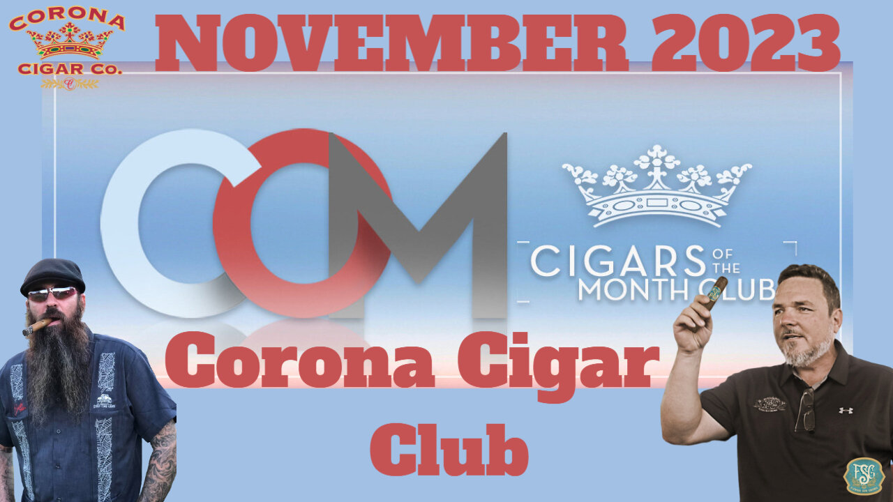 Corona REGULAR Cigar of the Month Club November 2023 | Cigar Prop