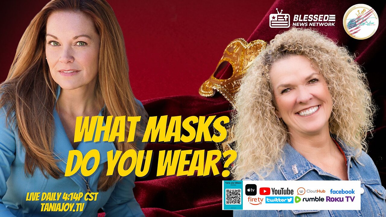 The Tania Joy Show | What Masks are You Wearing? Katy Huff