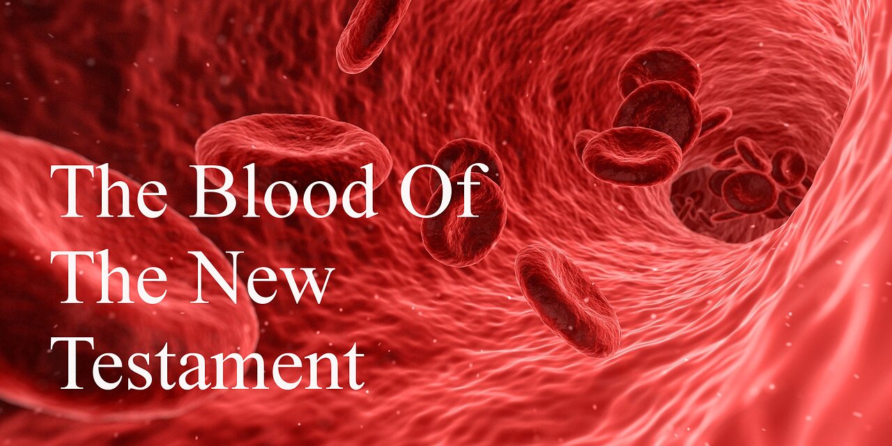 The Blood Of The New Testament