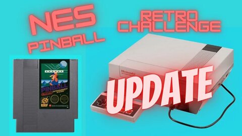 NES Pinball Retro Challenge Score Update! The Pinball Wizard Is Here