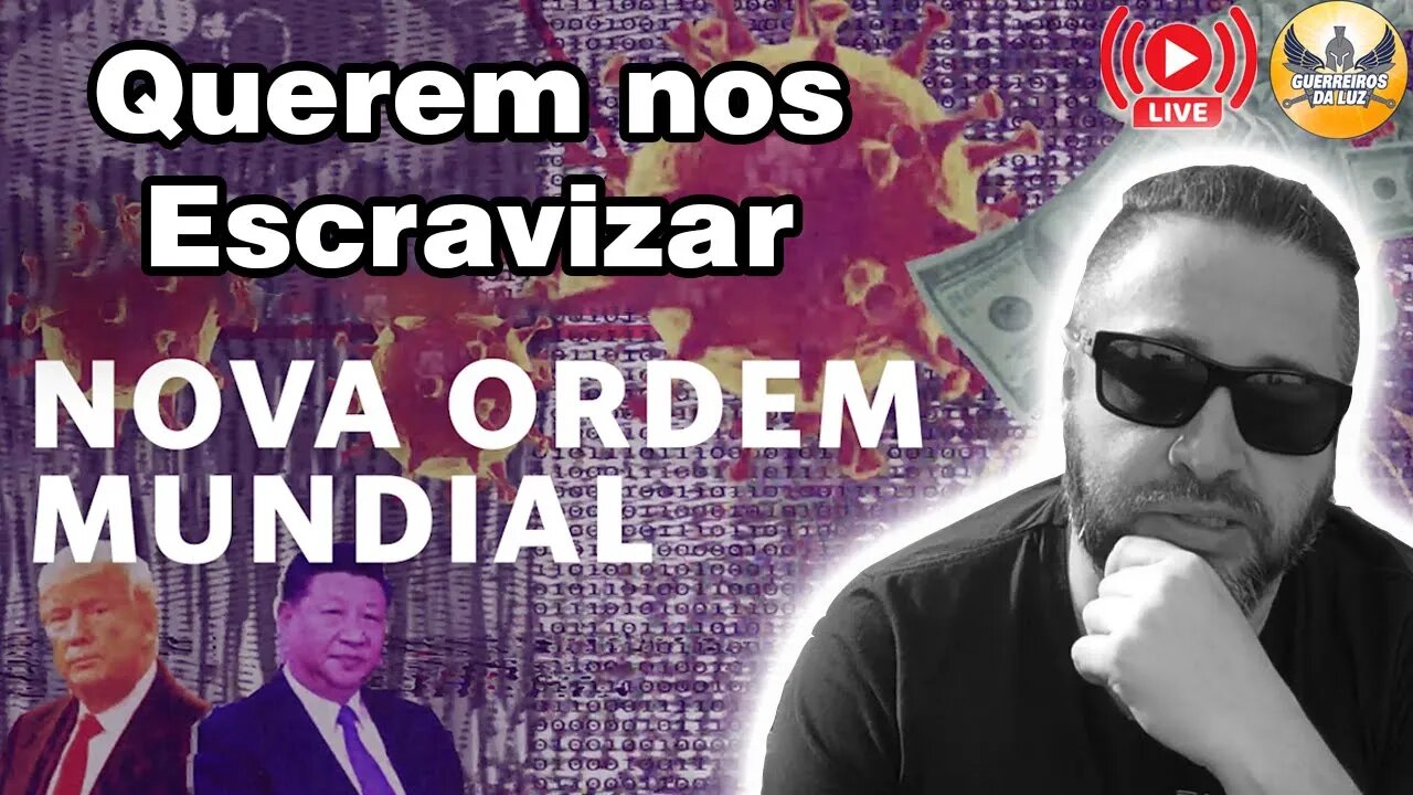 N.O.M. Querem nos ESCRAVIZAR