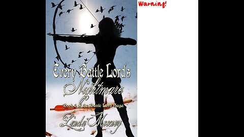 EVERY BATTLE LORD'S NIGHTMARE, Book 6, a Sci-Fi/Futuristic/Post-Apocalyptic Romance