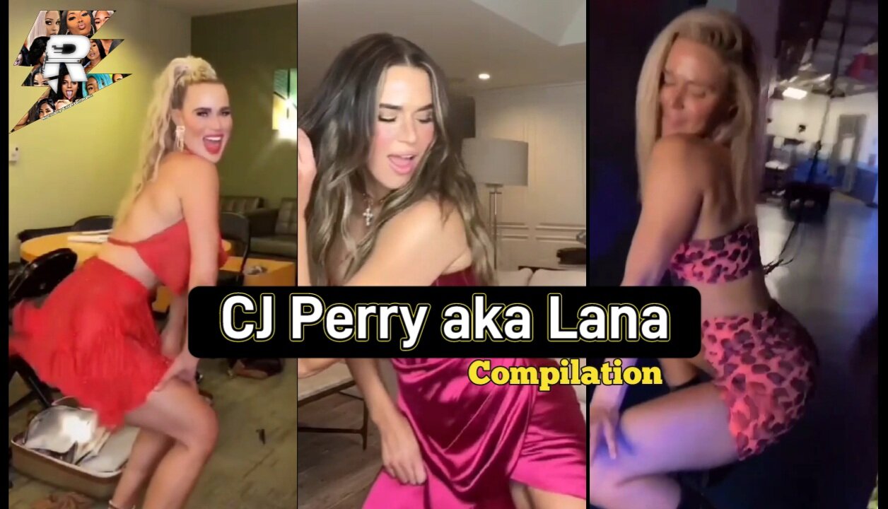 CJ Perry aka Lana Wwe - Best Twerk & Dance Moments Compilation