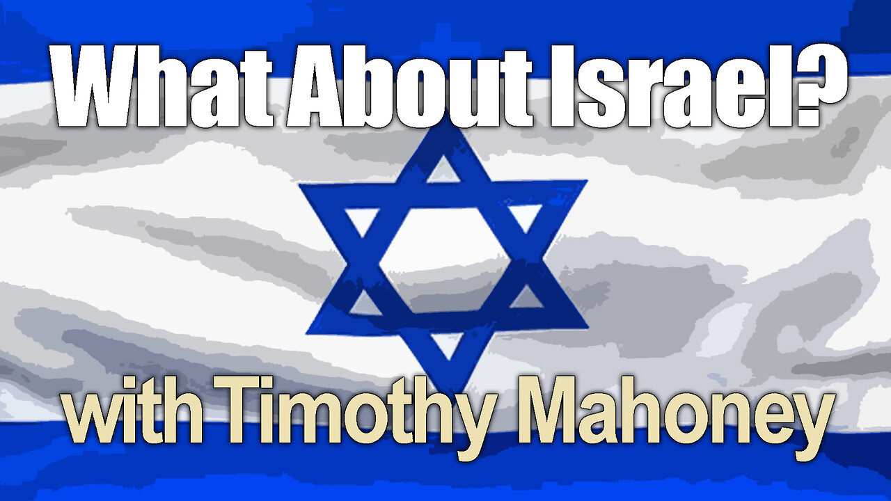 What About Israel? - Timothy Mahoney on LIFE Today Live