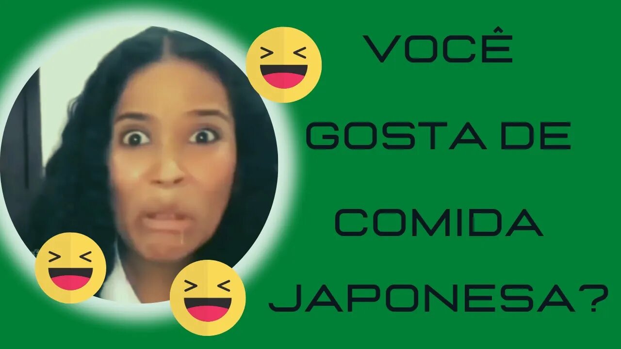 🤢VOCÊ GOSTA DE COMIDA JAPONESA?? 🐟🍜