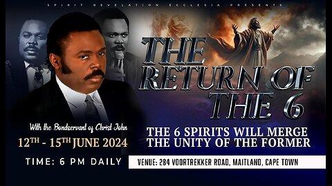 The Return of the 6 Conference | Grand Finale with The Bondservant of Christ John