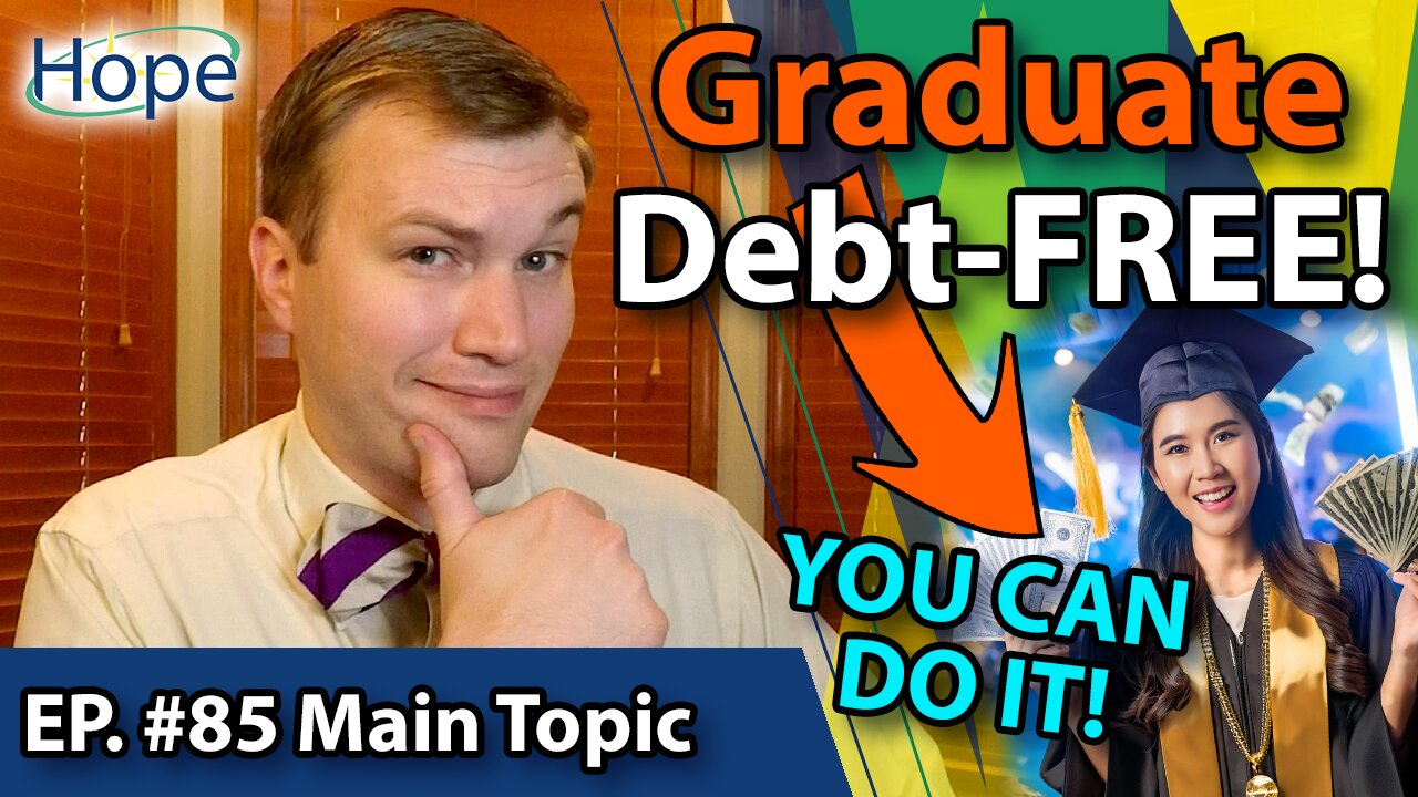 Top 10 Tips to Graduate Debt-Free - Main Topic #85