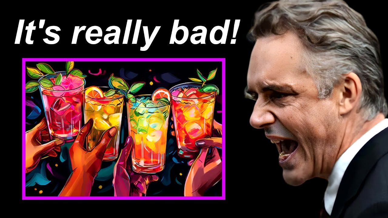 Jordan Peterson: Alcohol Makes Everyone Stupid