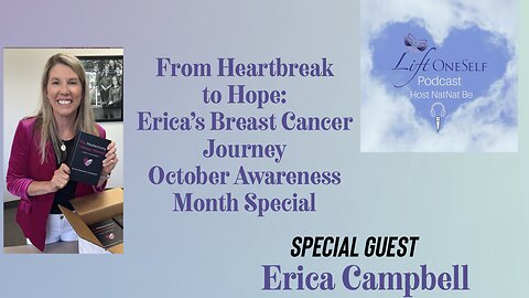 From Heartbreak to Hope: Erica's Breast Cancer Journey | October Awareness Month Special