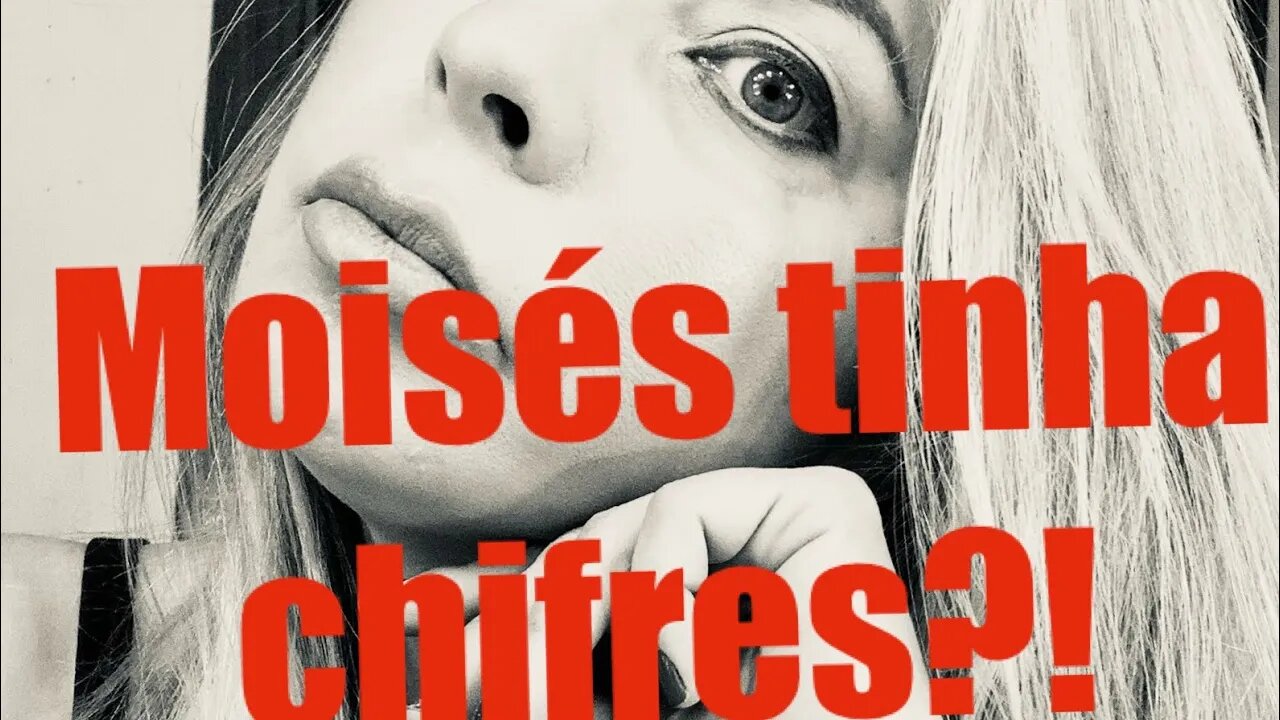 MOISÉS TINHA CHIFRES?! ACHO QUE SIM KKK