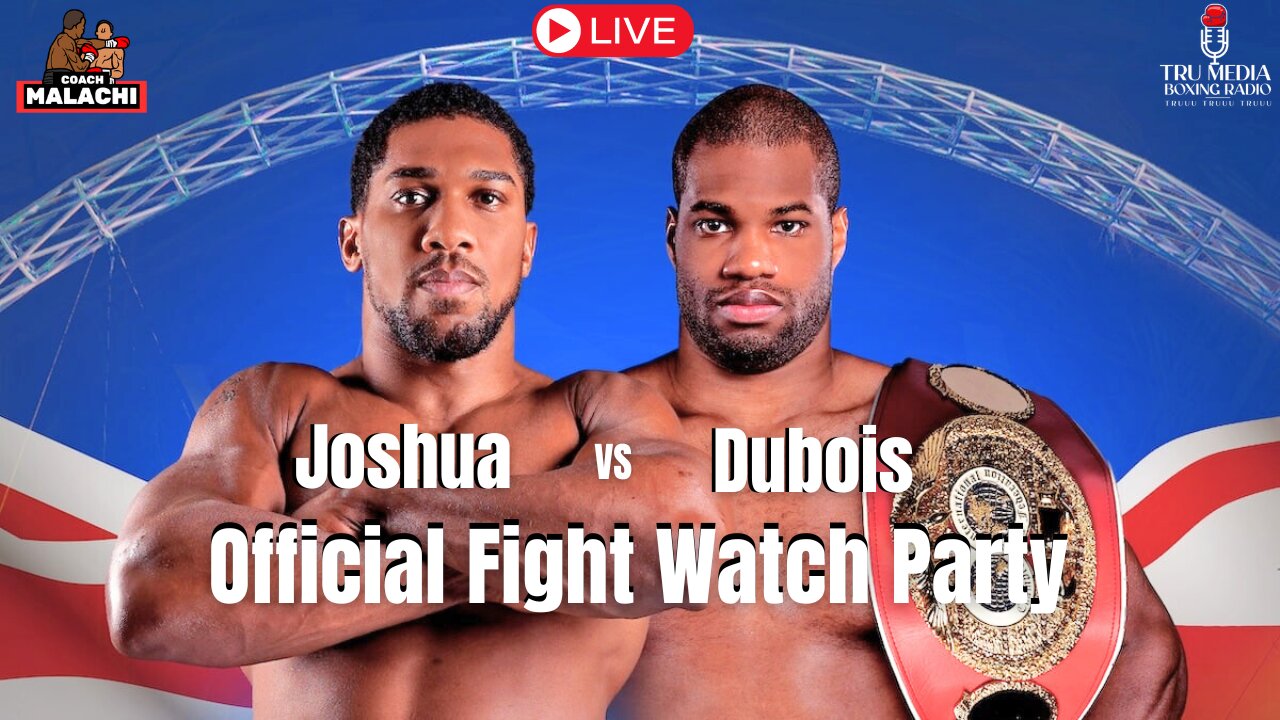 Anthony Joshua vs Daniel Dubois Fight Watch Party