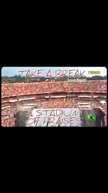 2654. 👐🏼 A Stadium of Praise 👐🏼