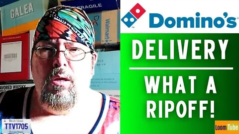 DOMINO'S DELIVERY - WHAT A RIPOFF! - 082322 TTV1705