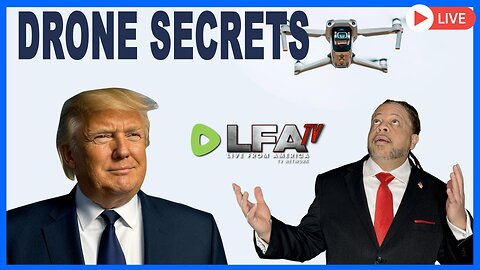 DRONE SECRETS- WHAT THE GOVERNMENT ISN'T TELLING US | CULTURE WARS 12.16.24 2pm EST