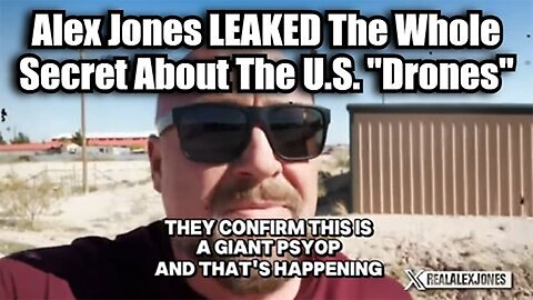 BQQM!! Alex Jones LEAKED The Whole Secret About The U.S. "Drones