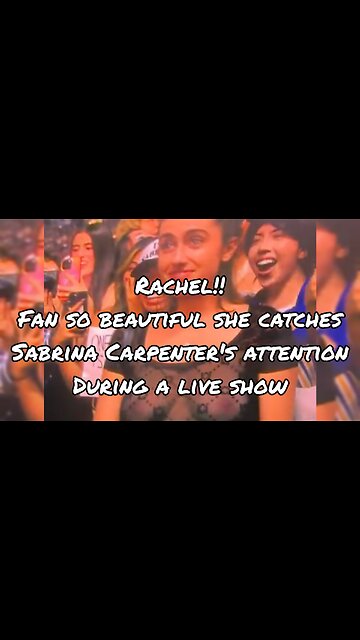 Fan is so beautiful that she stops Sabrina Carpenter's live show