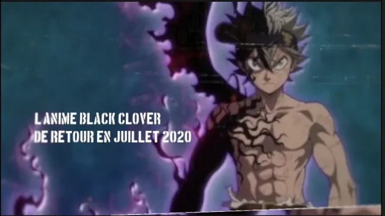 L’anime Black Clover de retour en juillet 2020