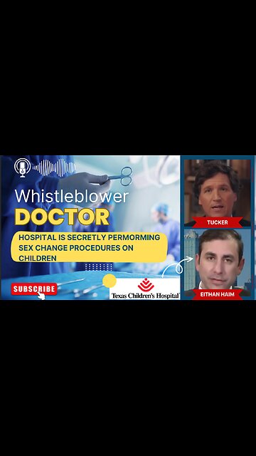 Children Hospital Secretly Performing Sex Change Procedures. Outrageous!