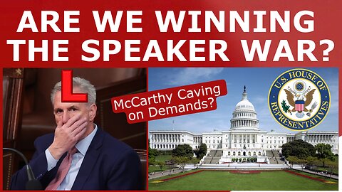 THE STANDOFF CONTINUES! - McCarthy CAVES on Demands, STILL Doesn't Have the Votes (Yet...)