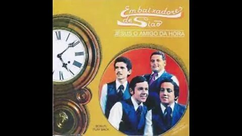 Embaixadores de Sião Jesus é o amigo da hora play back