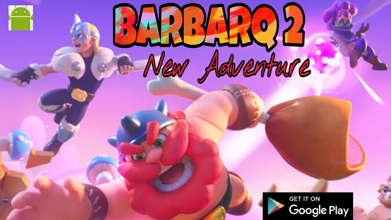BarbarQ 2: New Adventure - for Android