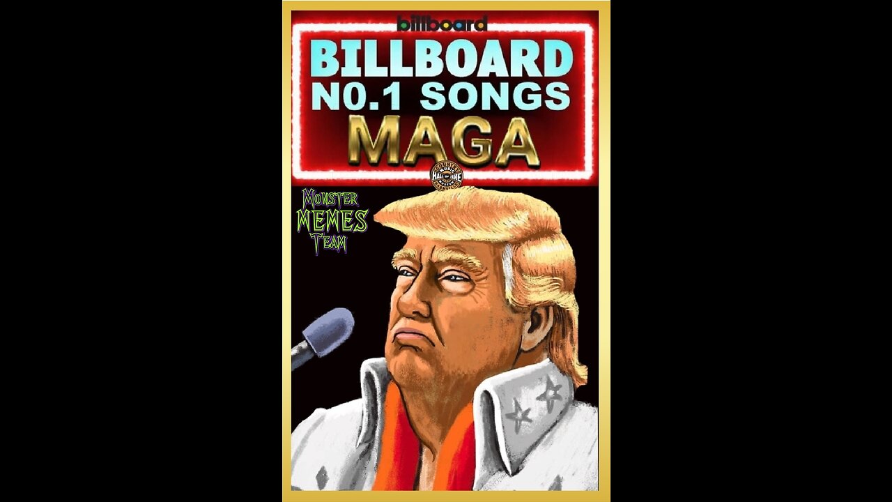 "TRUMP’S MAGA SONG #1 - MAGA Country Music Song Hits #1"