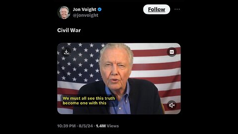 Captioned - Jon Voight has a message about the next civil war