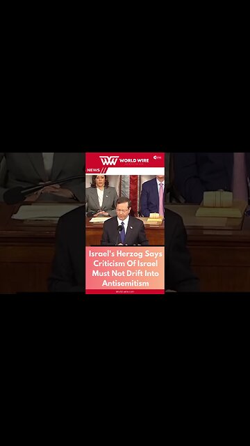 Israel's Herzog Says Criticism Of Israel Must Not Drift Into Antisemitism-World-Wire #shorts