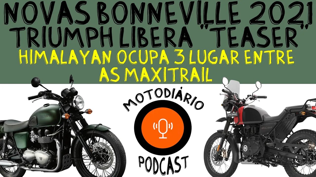 NOVAS BONNEVILLE 2021: Triumph libera um “Teaser”. Himalayan OCUPA o 3º lugar entre as NAXTRAIL