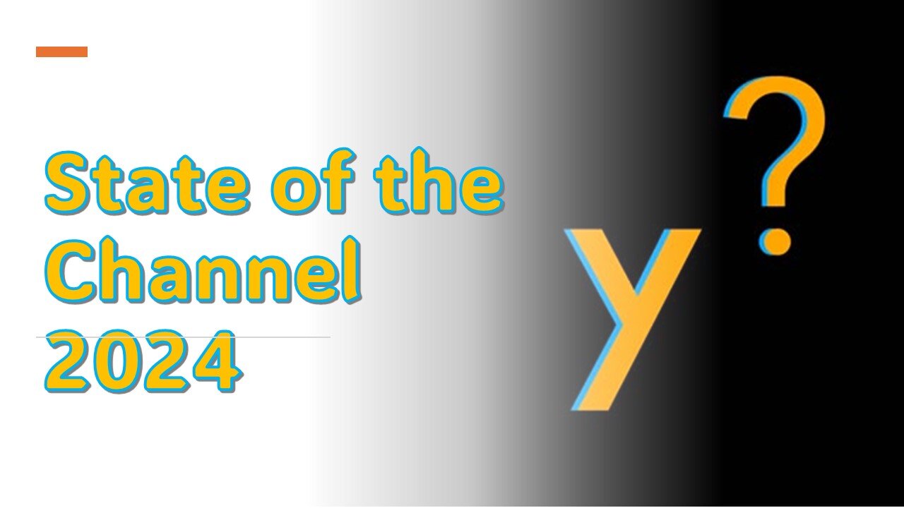 State of the Channel 2024