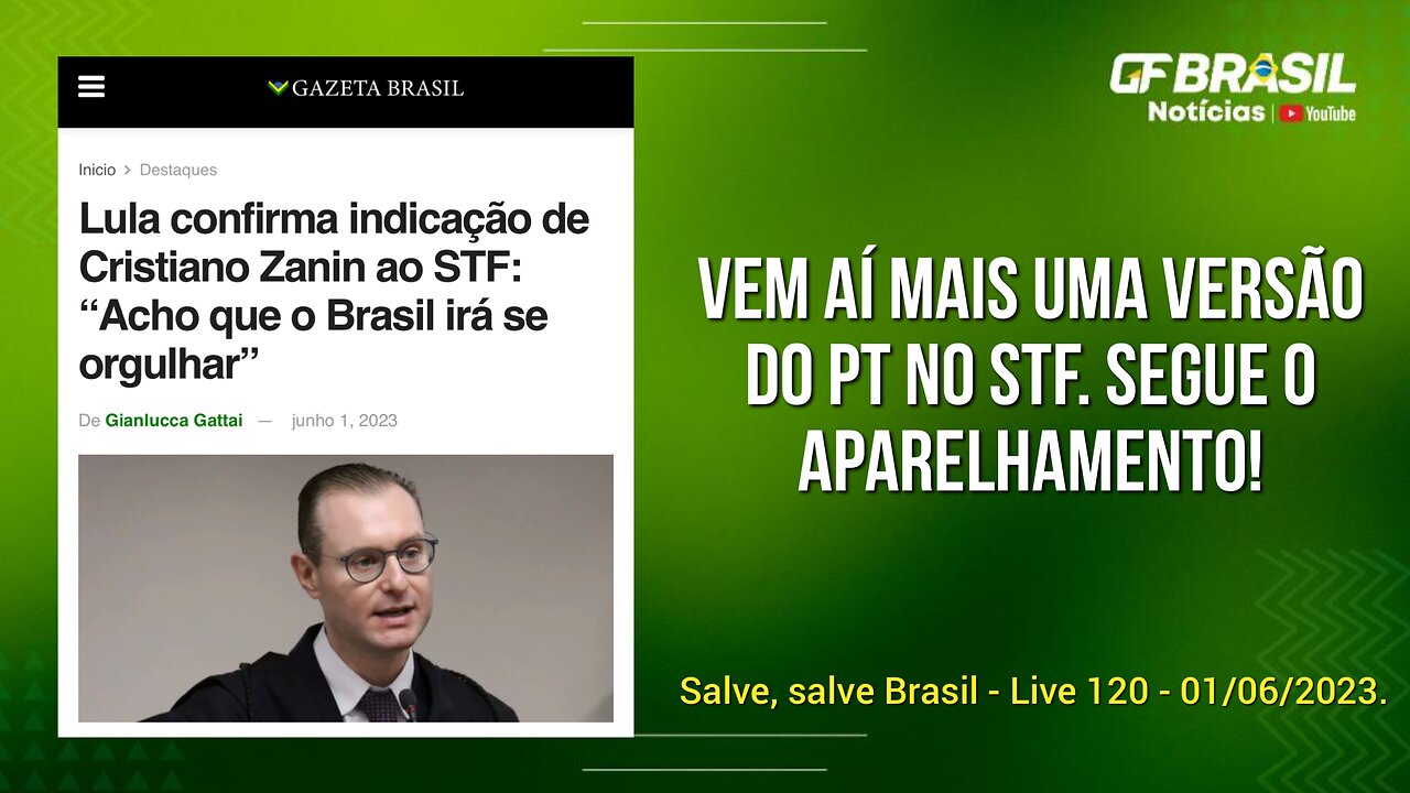 GF BRASIL Notícias - Atualizações das 21h - quinta-feira patriótica - Live 120 - 01/06/2023!