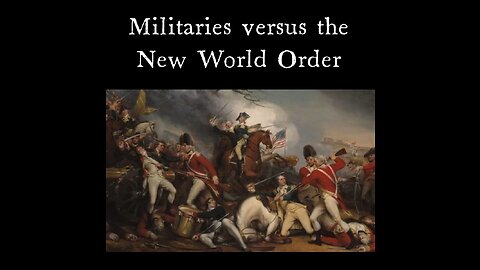 THE WAR IS ON! MILITARIES VS THE NEW WORLD ORDER: AMERICA