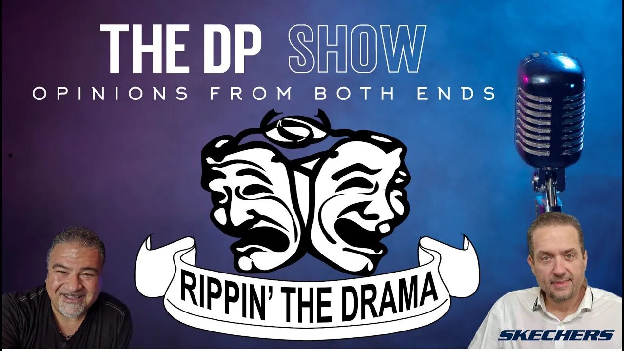 The DP Show! - Rippin' The Drama & The Apology