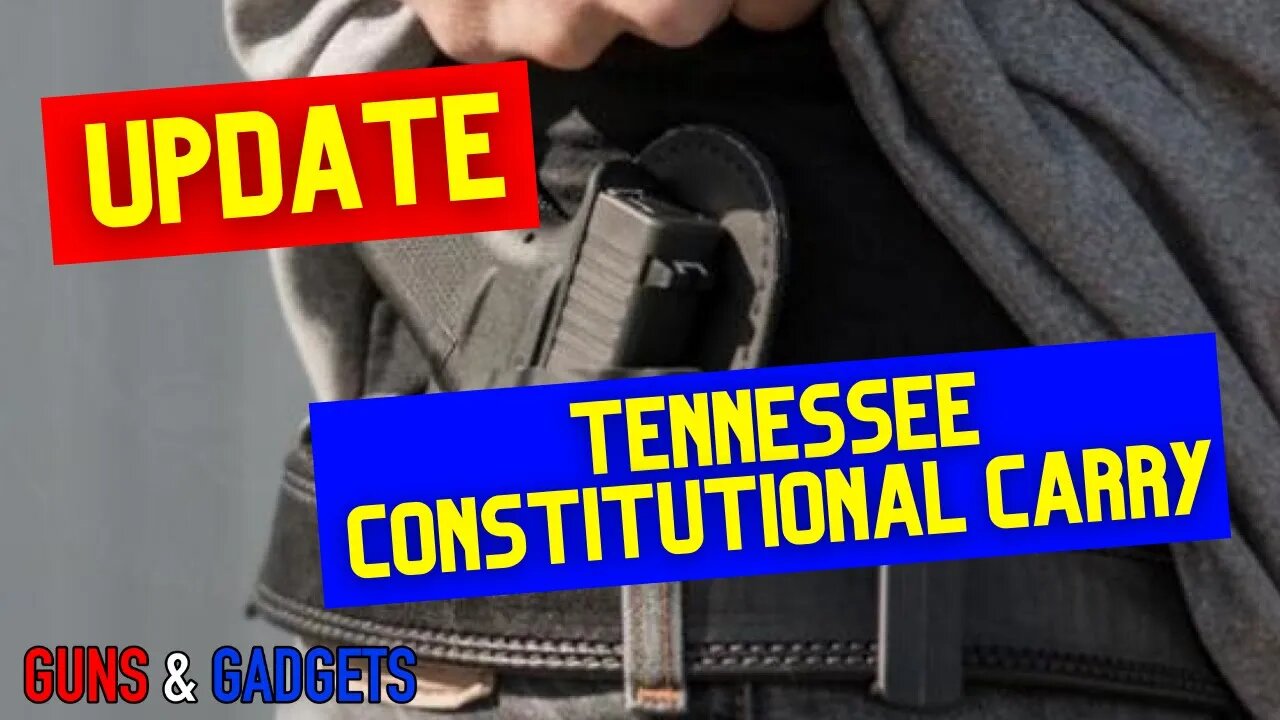 Tennessee Constitutional Carry Bill Heading To Governor