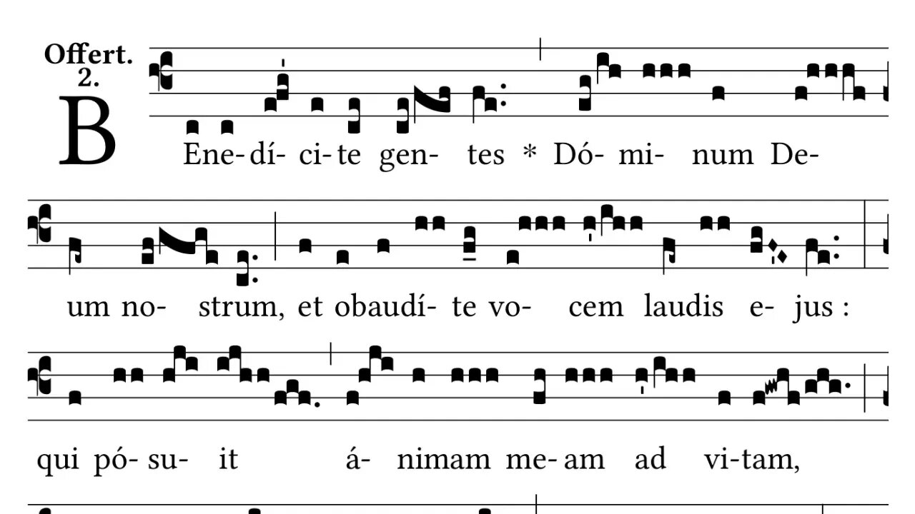 Benedicite gentes - Offertory antiphon for 5th Sunday after Easter