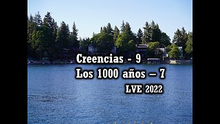 Creencias 9 - Los 1000 años 7