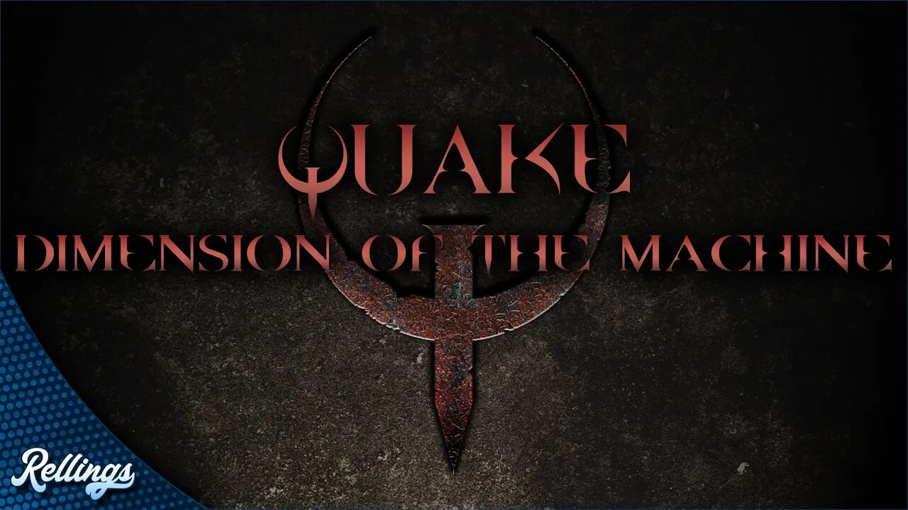 Quake: Dimension of the Machine (PC) | Full Playthrough (No Commentary)