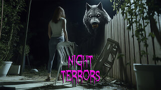 Night Terrors - Mum Gets Surrounded by Demonic Entities