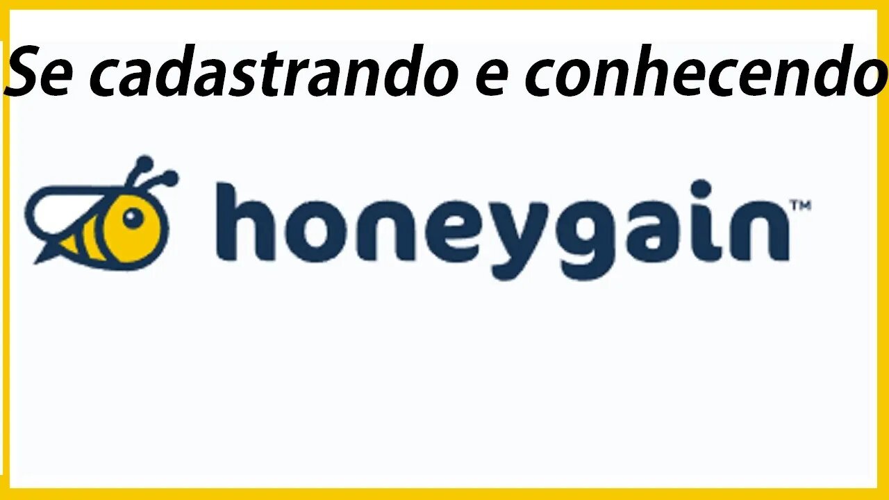 HoneyGain Cadastrando e Conhecendo