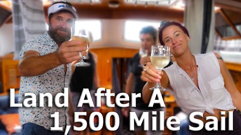 Land After A 1,500 Mile Sail - S5:E68