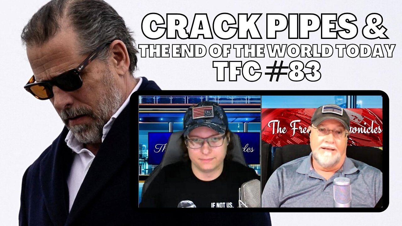 Ep. 83 - "Crack Pipes & The End of The World Today!"