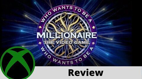 Who Wants to Be a Millionaire? Review on Xbox One